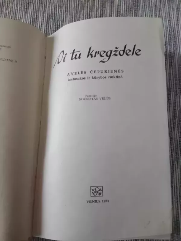 Oi tu kregždele - Norbertas Vėlius, knyga 3