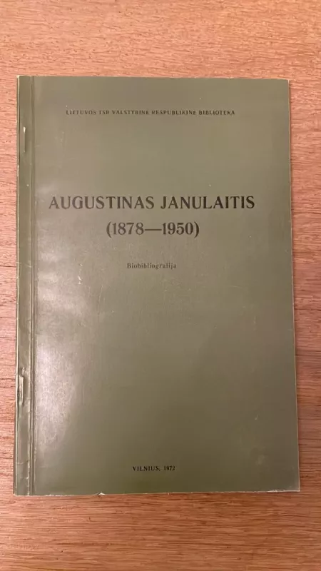 Augustinas Janulaitis (1878-1950) - Augustinas Janulaitis, knyga 2