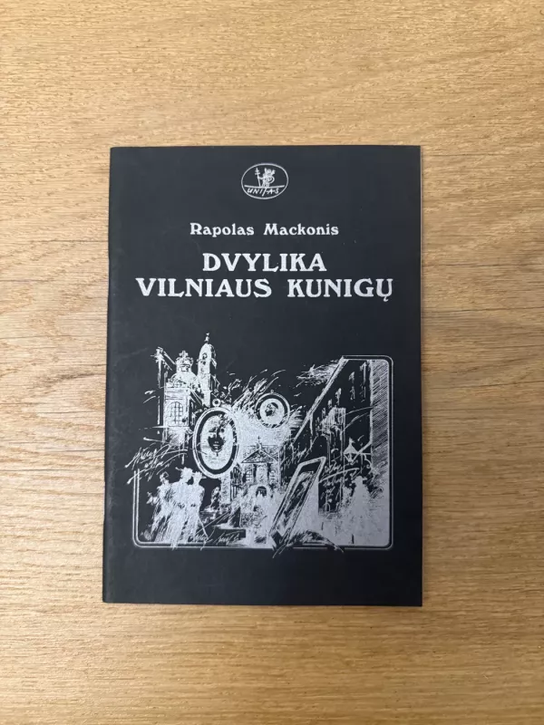 Dvylika Vilniaus kunigų - Rapolas Mackonis, knyga 2