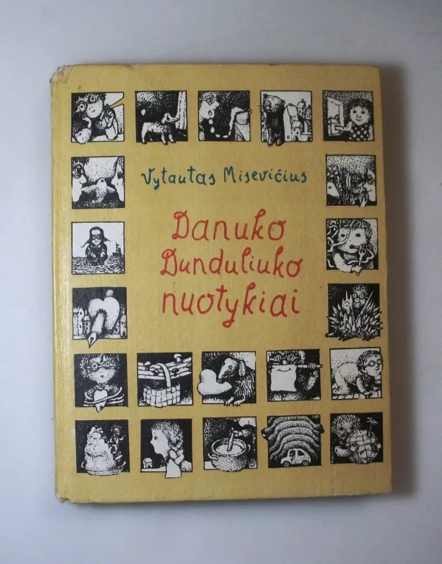 Danuko Dunduliuko nuotykiai - Vytautas Misevičius, knyga 3