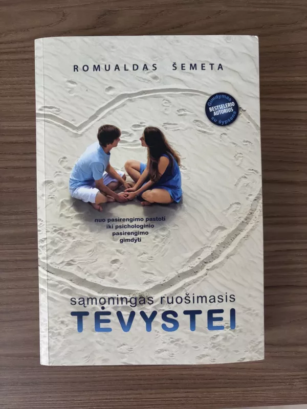 Sąmoningas ruošimasis tėvystei - Romualdas Šemeta, knyga 2