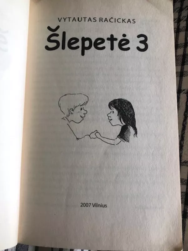 Šlepetė 3 - Vytautas Račickas, knyga 3
