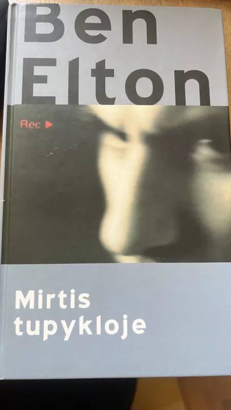 Mirtis tupykloje - Ben Elton, knyga 4