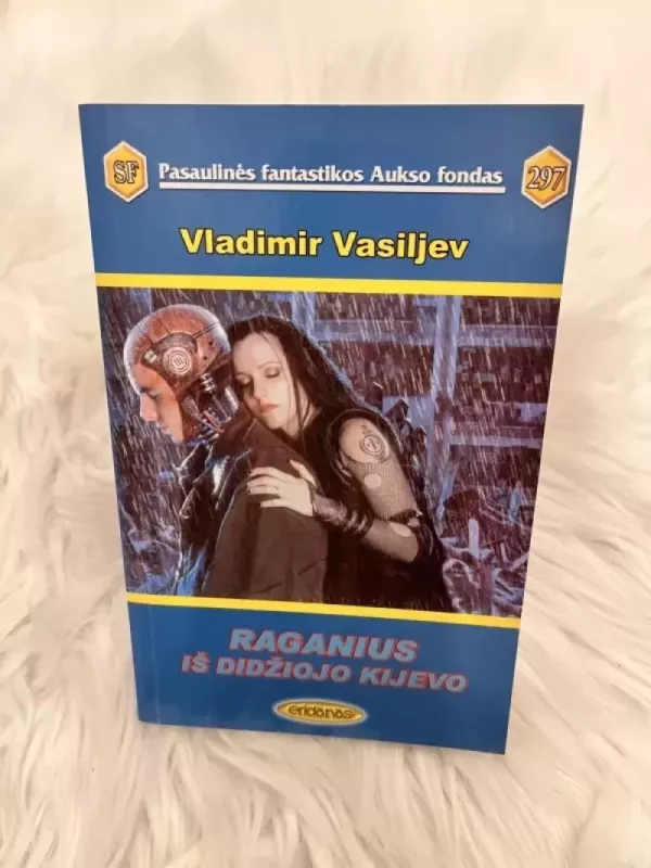 Raganius iš didžiojo Kijevo - Vladimir Vasiljev, knyga 2