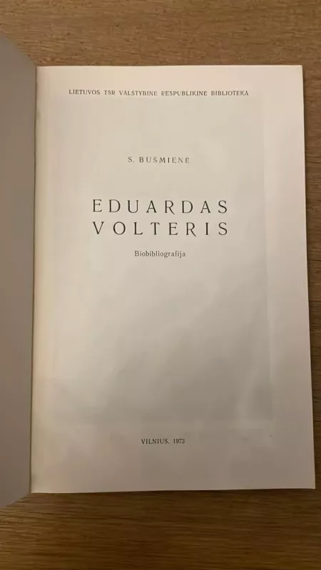 Eduardas Volteris - Stasė Bušmienė, knyga 4