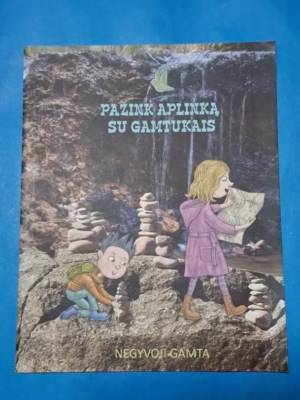 Pažink aplinką su gamtukais Negyvoji gamta - Rita Makarskaitė - Petkevičienė, knyga 2