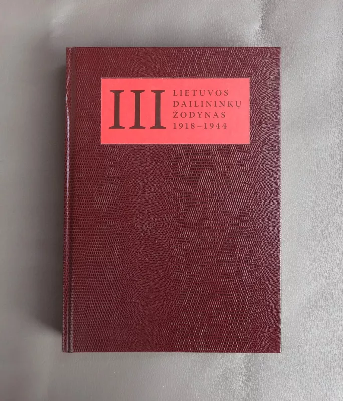 Lietuvių dailininkų žodynas (visi 4 tomai) - Autorių komisija, knyga 6