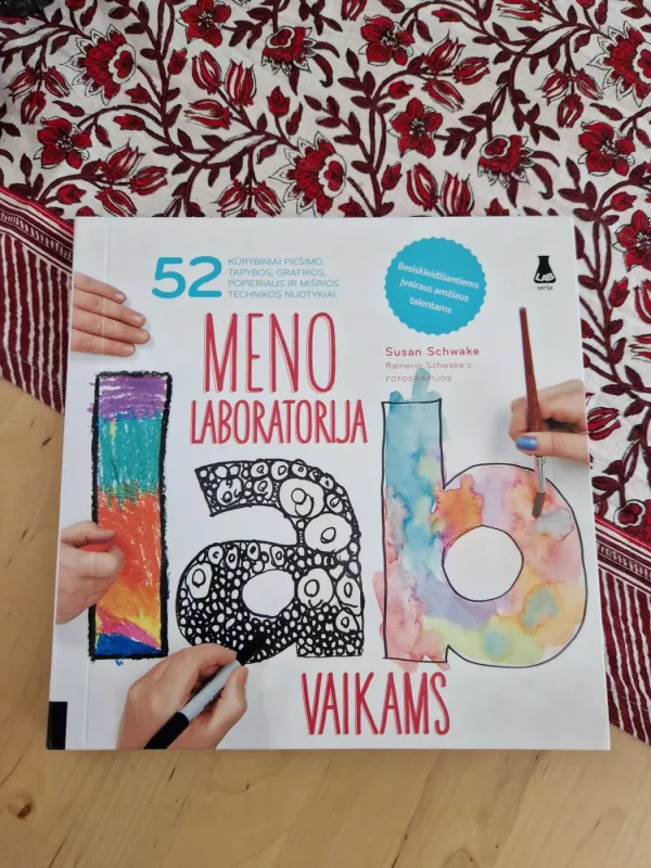 Meno laboratorija vaikams - Susan Schwake, knyga 2