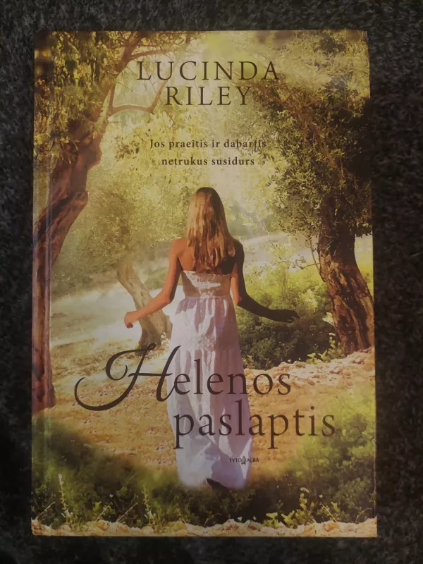 Helenos paslaptis - LUCINDA RILEY, knyga 2
