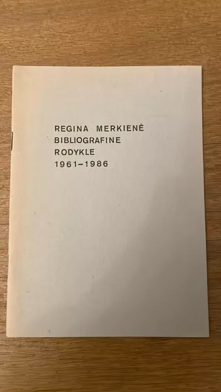 Regina Merkienė - Regina Merkienė, knyga 2