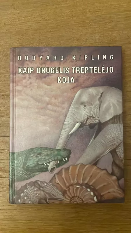 Kaip drugelis treptelėjo koja - Rudyard Kipling, knyga 2