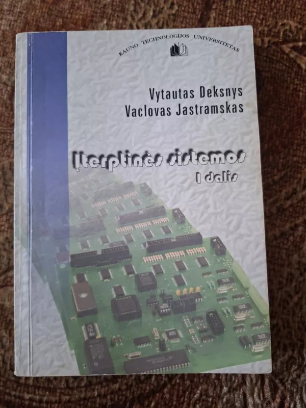 Įterptinės sistemos. 1 dalis - Vytautas Deksnys, knyga 2