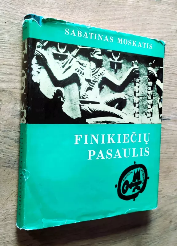 Finikiečių pasaulis - Sabatinis Moskatis, knyga 2