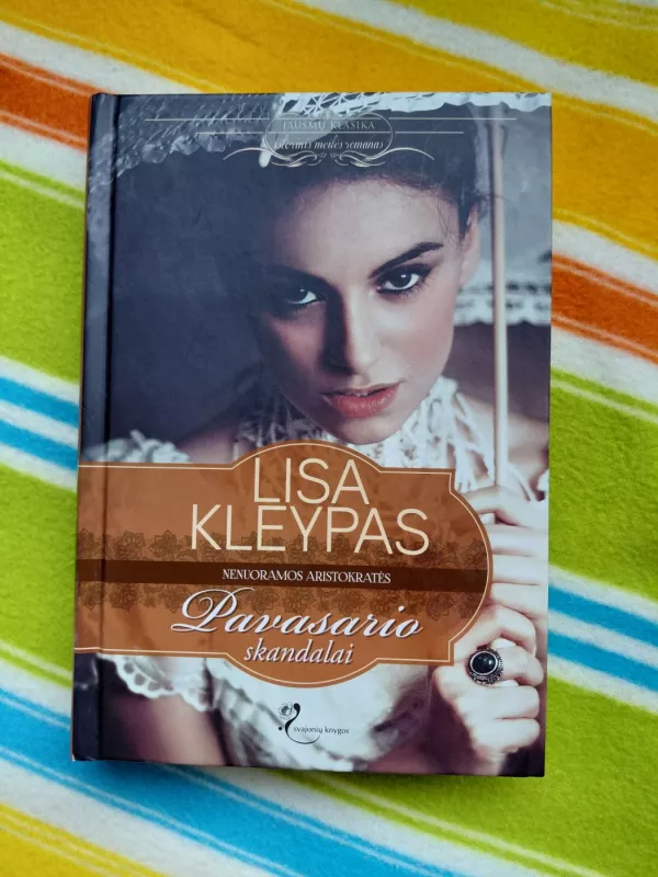 Pavasario skandalai - Lisa Kleypas, knyga 2