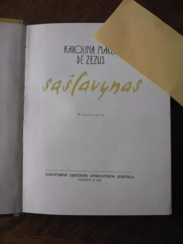 Sąšlavynas - Karolina Marija De Žezus , knyga 3