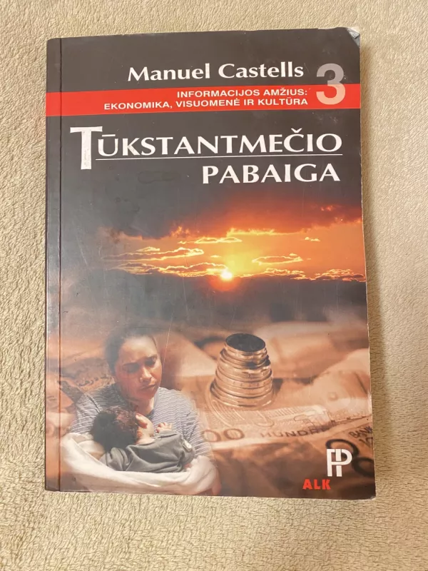 Tūkstantmečio pabaiga - Manuel Castells, knyga 2