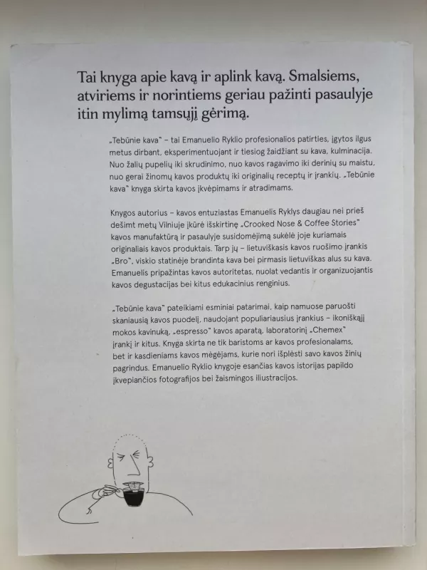Tebūnie kava - Emanuelis Ryklys, knyga 3