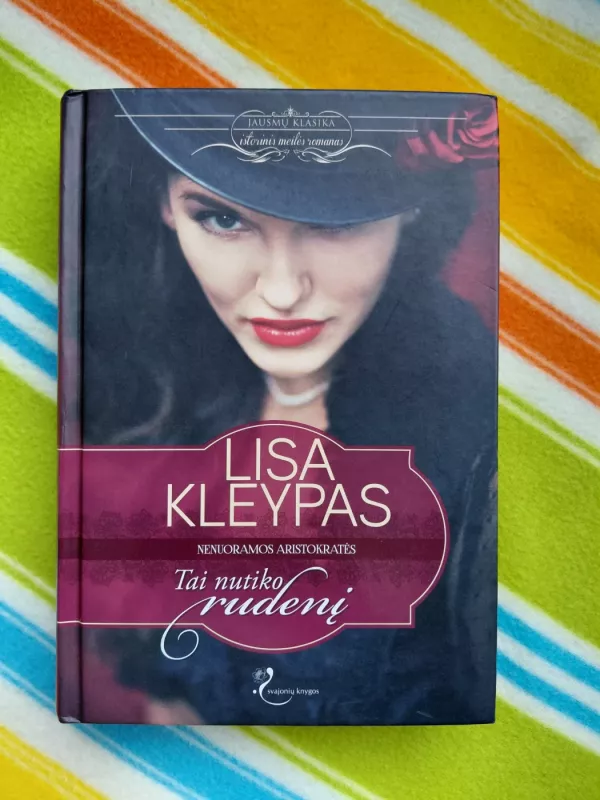 Tai nutiko rudenį - Lisa Kleypas, knyga 2