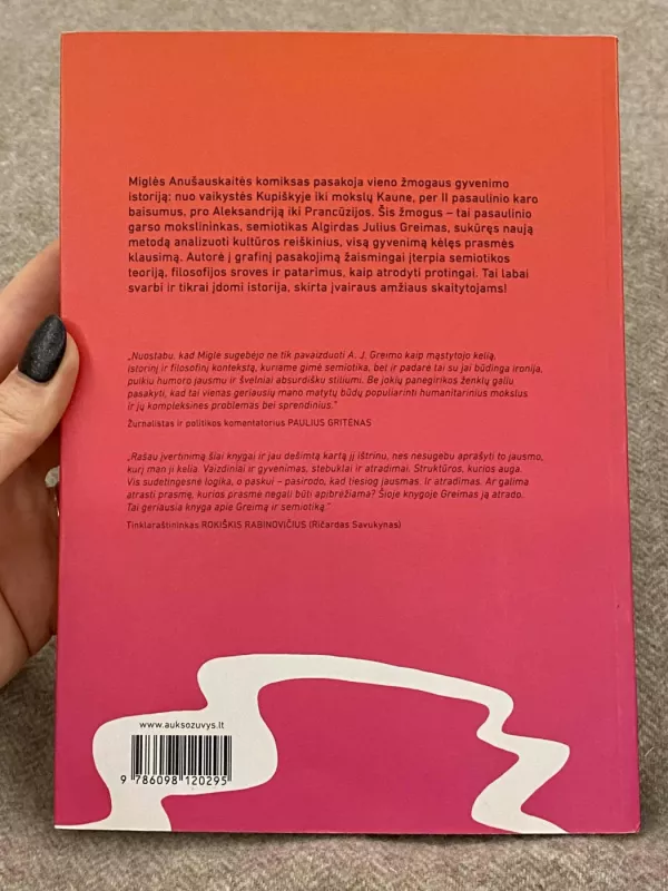 Dr. Kvadratas Greimas ir jo semiotika - Miglė Anušauskaitė, knyga 3