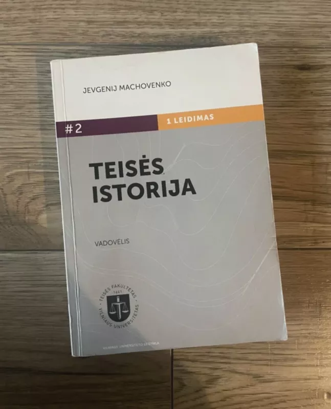 Teisės istorija - Jevgenij Machovenko, knyga 2