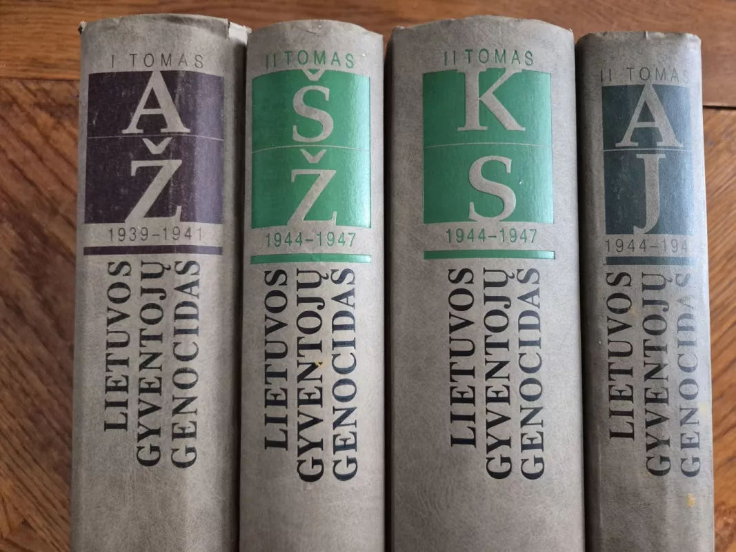 Lietuvos gyventojų genocidas 4-ios knygos - I tomas ( 1939-1941) II tomas ( 1944-1947) - Birutė Burauskaitė, knyga 4