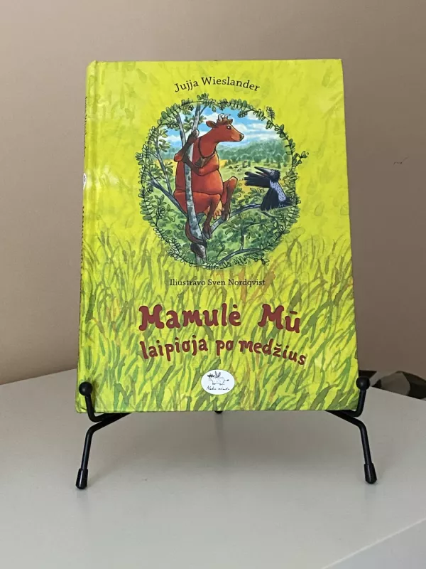 Mamulė Mū laipioja po medžius - Jujja Wieslander, knyga 2