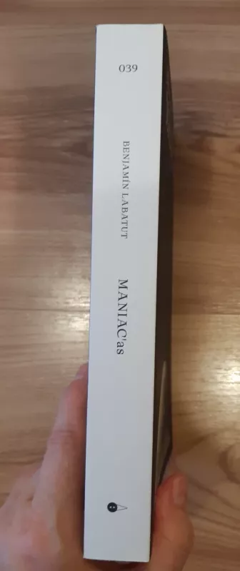 MANIAC'as - Benjamín Labatut, knyga 4