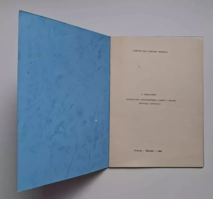 Klerikalinis antikomunizmas. Pirmyn į praeitį - J. Sakalauskas, knyga 3