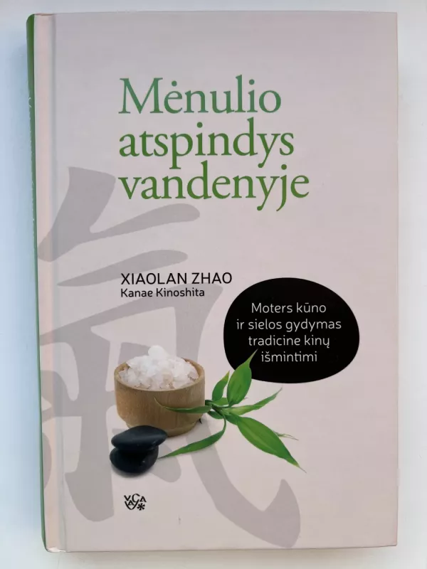 Mėnulio atspindys vandenyje - Xiaolan Zhao, knyga 2