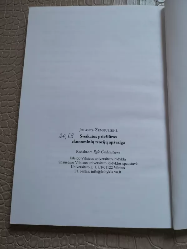 Sveikatos priežiūros ekonominių teorijų apžvalga - Jolanta Žemgulienė, knyga 3