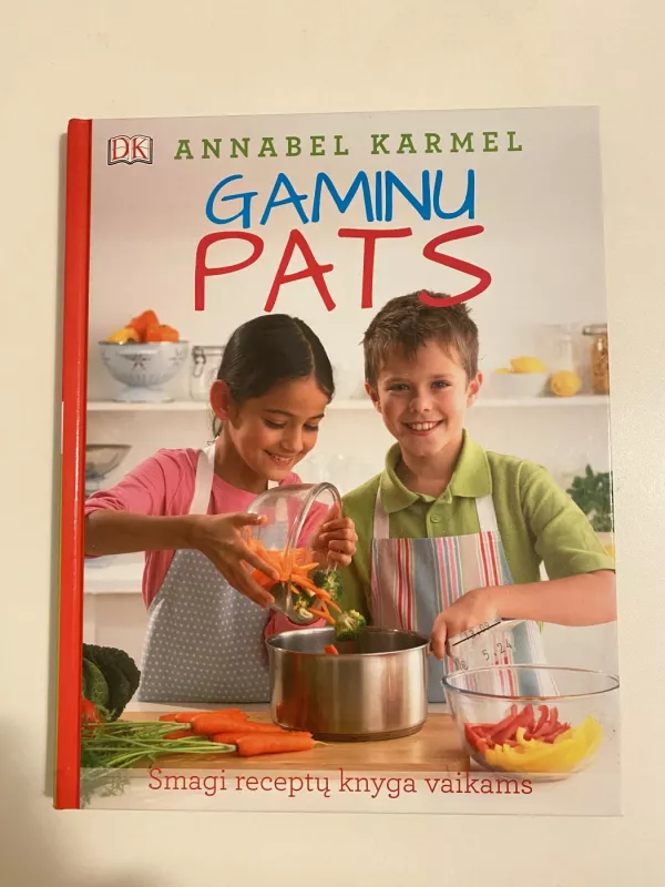 Gaminu Pats - Annabel Karmel, knyga 2