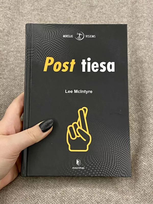 Post tiesa - Lee Mclntyre, knyga 2