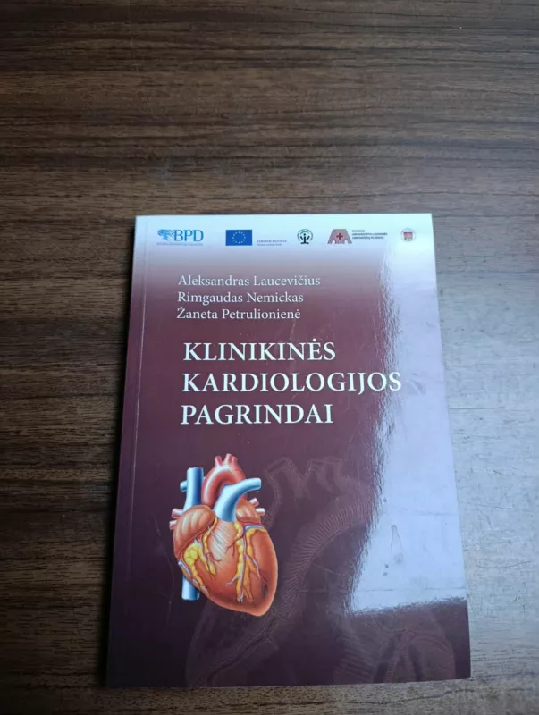 Klinikinės kardiologijos pagrindai - Autorių grupė, knyga 2