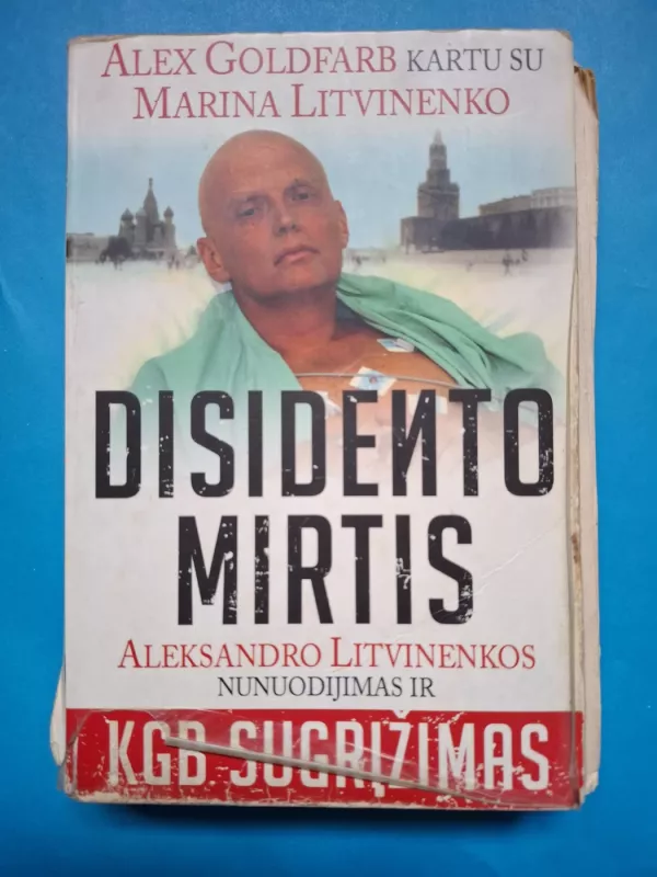 Disidento mirtis - Alex Goldfarb, Marina  Litvinenko, knyga 2