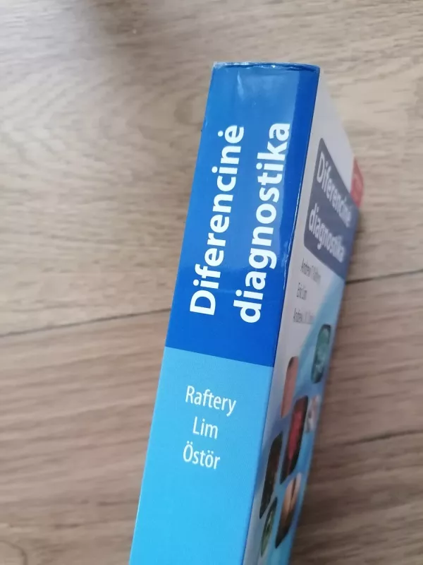 Diferencinė diagnostika - ir kiti Andrew T.Raftery, Eric Lim, knyga 5