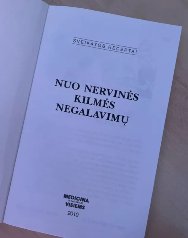 Nuo nervinės kilmės negalavimų - Autorių Kolektyvas, knyga 4