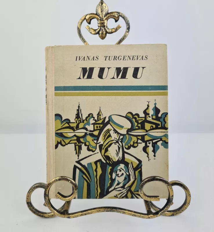 Mumu - Ivanas Turgenevas, knyga 3