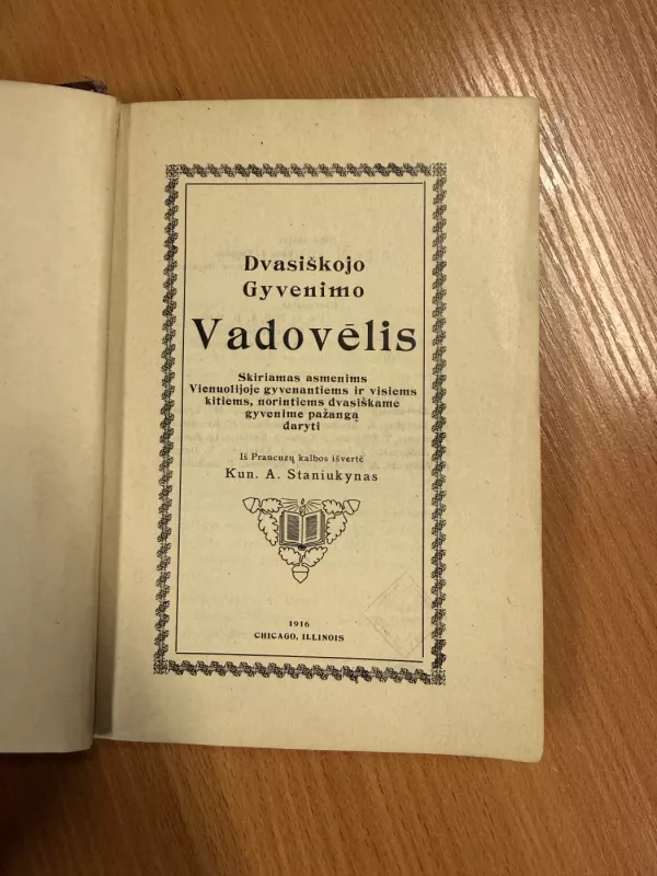 Dvasiškojo gyvenimo vadovėlis - A. Staniukynas, knyga 2