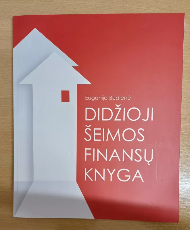 Didžioji šeimos finansų knyga - Eugenija Būdienė, knyga 2