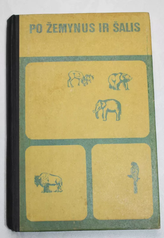 Po žemynus ir šalis - Autorių Kolektyvas, knyga 2