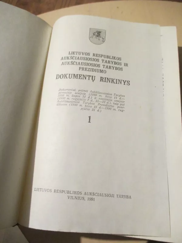 Lietuvos respublikos Aukščiausiosios Tarybos ir Lietuvos respublikos Aukščiausiosios tarybos prezidiumo dokumentų rinkinys - Autorių Kolektyvas, knyga 5