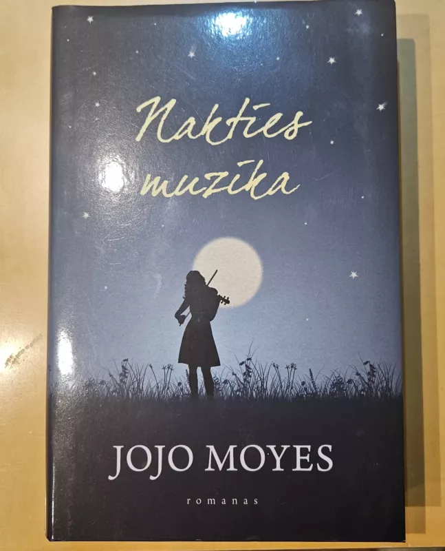 Nakties muzika - Moyes Jojo, knyga 2