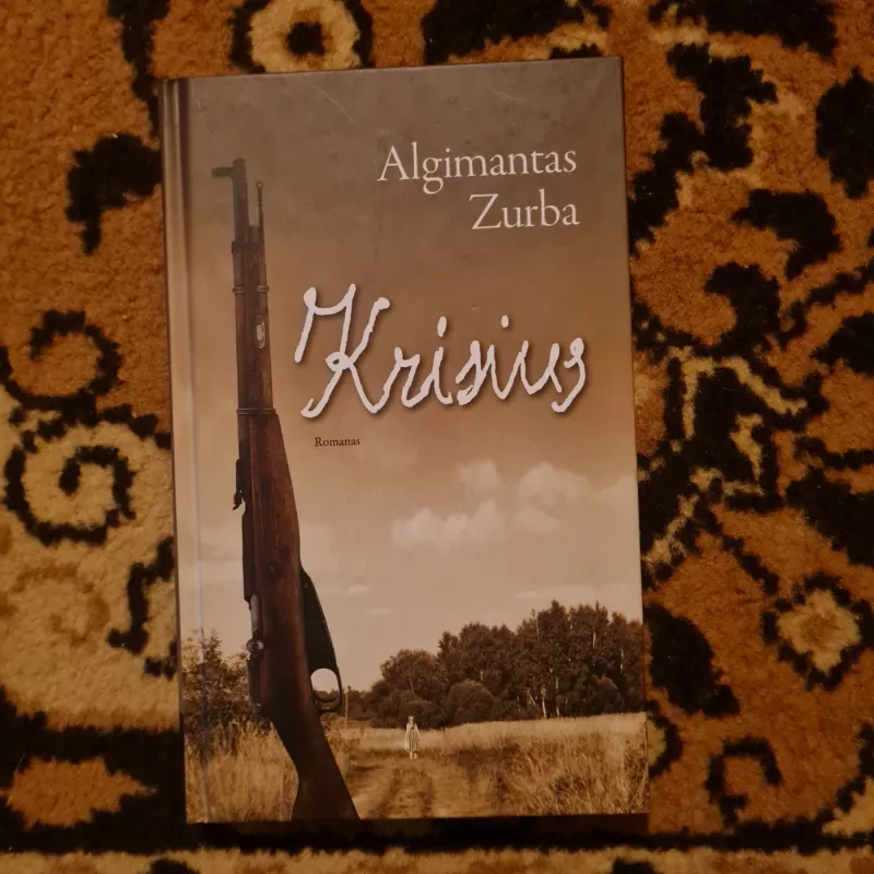 Krisius - Algimantas Zurba, knyga 2