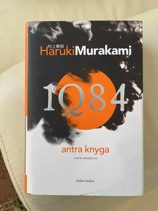 1Q84. Trilogija (3 knygos) - Haruki Murakami, knyga 2