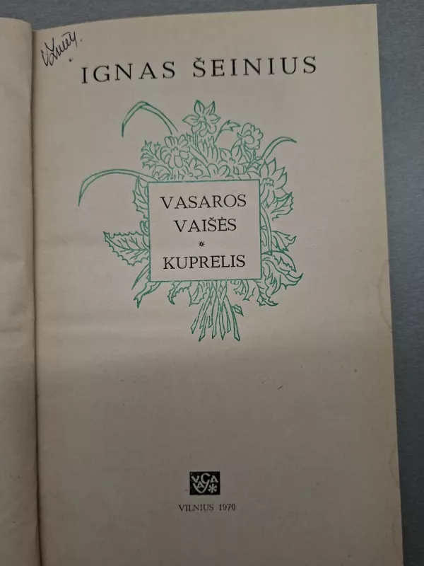 Vasaros vaišės. Kuprelis - Ignas Šeinius, knyga 3