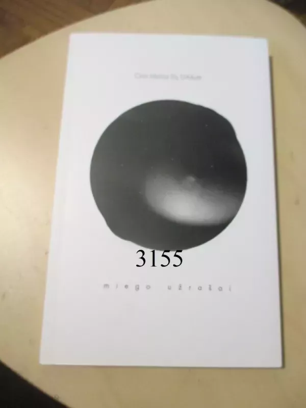 Miego užrašai - Ona Marija Dy Urbšytė, knyga 2