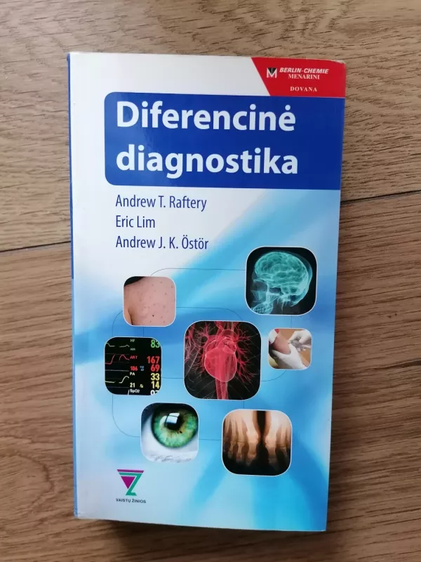 Diferencinė diagnostika - ir kiti Andrew T.Raftery, Eric Lim, knyga 2