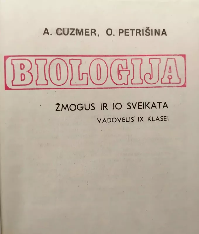 Biologija 9 kl. - A. Cuzmer, O.  Petrišina, knyga 3