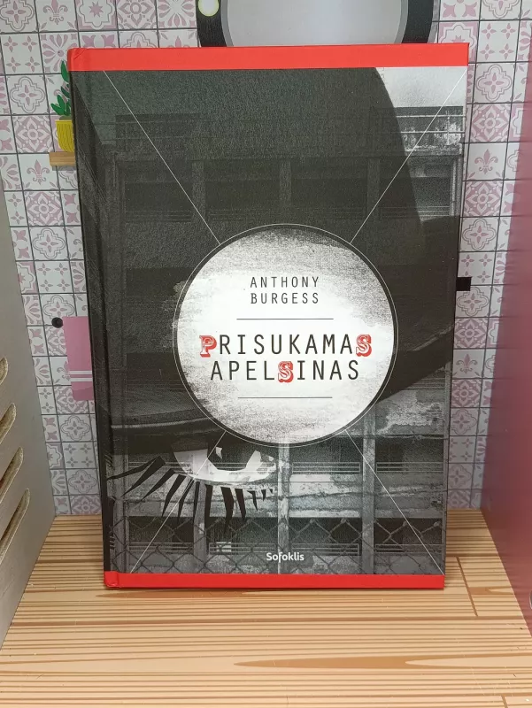 Prisukamas apelsinas - Anthony Burgess, knyga 2