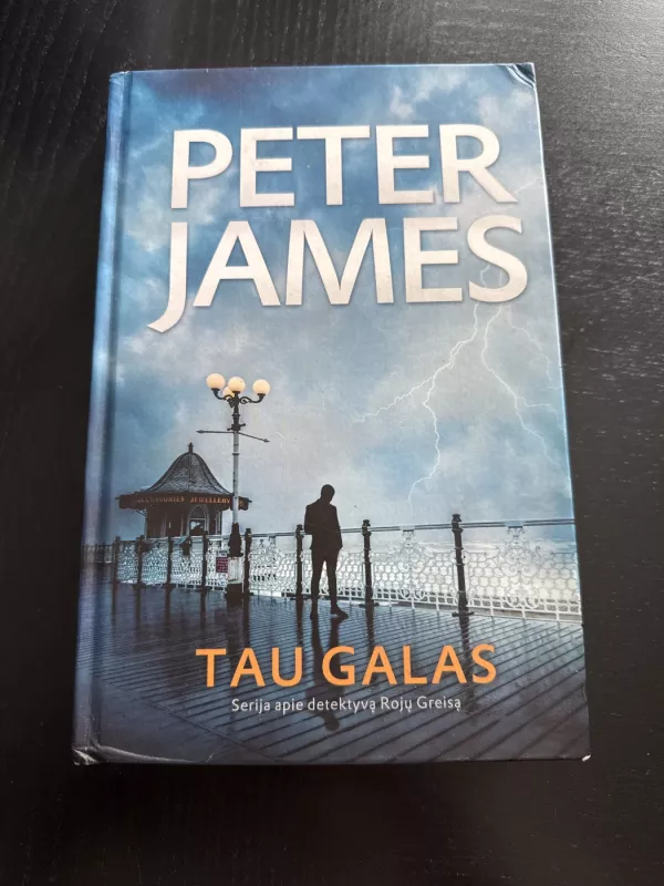 Tau galas - Peter James, knyga 2